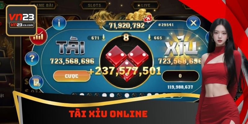 Tài Xỉu Online VN23 - Bộ Môn Hấp Dẫn Cực Kỳ Dễ Tham Gia 9 Tài Xỉu Online VN23 - Bộ Môn Hấp Dẫn Cực Kỳ Dễ Tham Gia